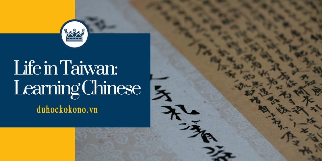Hướng dẫn chi tiết hồ sơ và quy trình Du Học Đài Loan