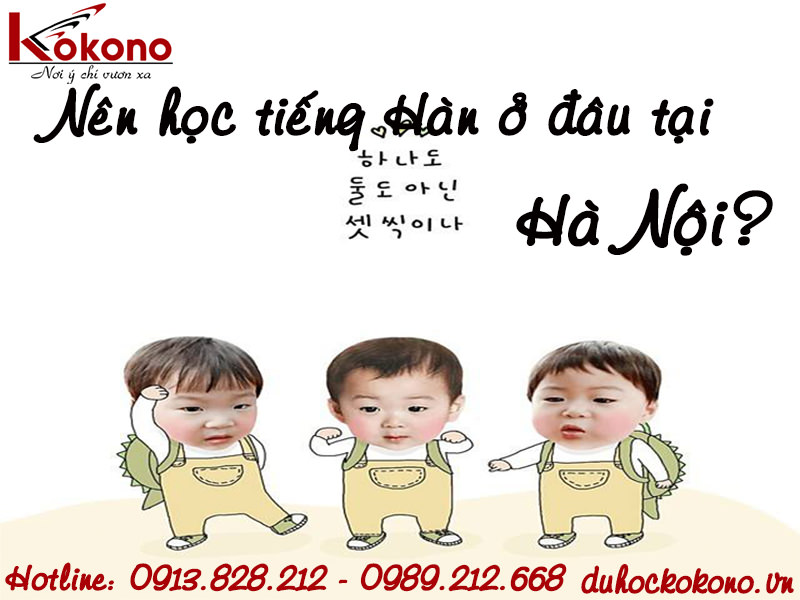 Lớp học tiếng hàn cấp tốc tại Hà Nội